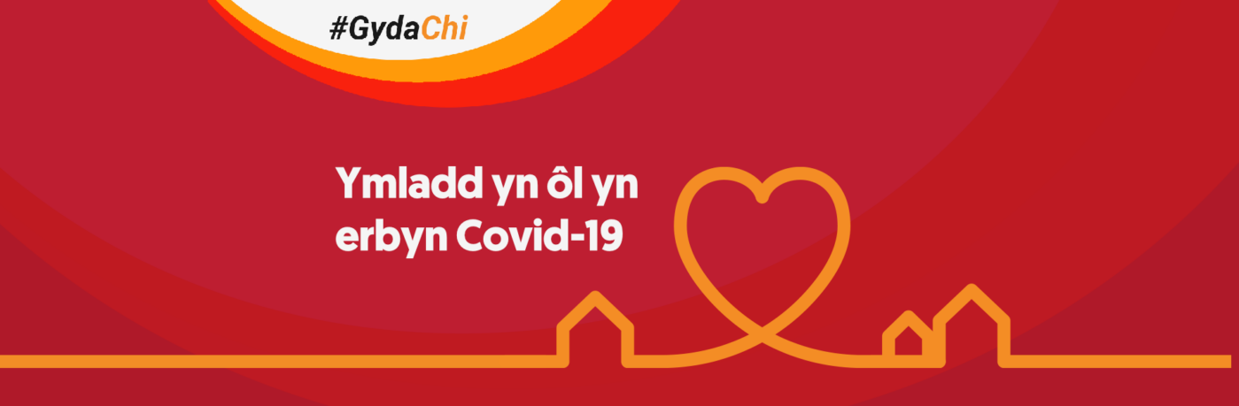 Ymladd yn ôl yn erbyn Covid-19