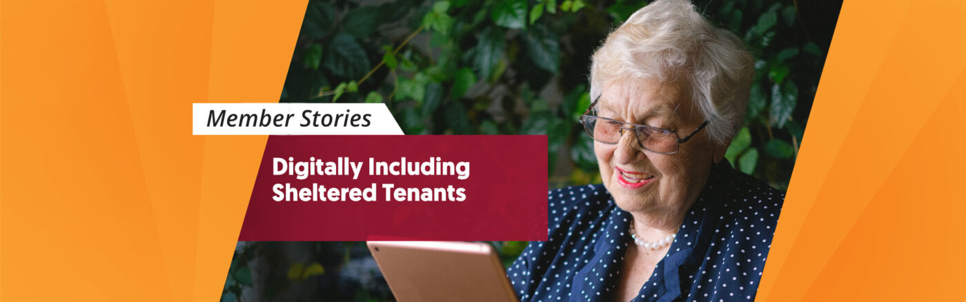Digitally Including Sheltered Tenants