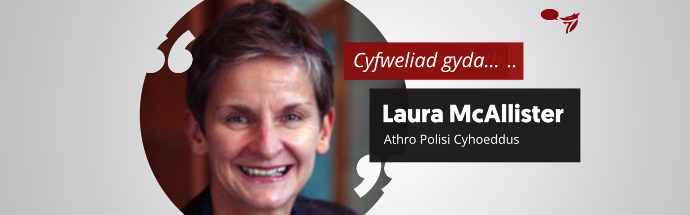 Cyfweliad gyda . . . Laura McAllister