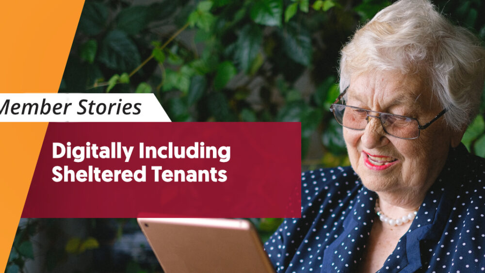 Digitally Including Sheltered Tenants