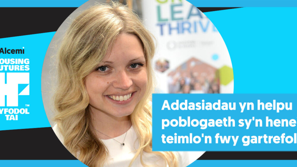 Addasiadau yn helpu poblogaeth sy'n heneiddio teimlo'n fwy gartrefol